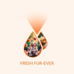 Fresh Fur-Ever